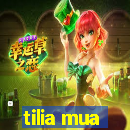 tilia mua